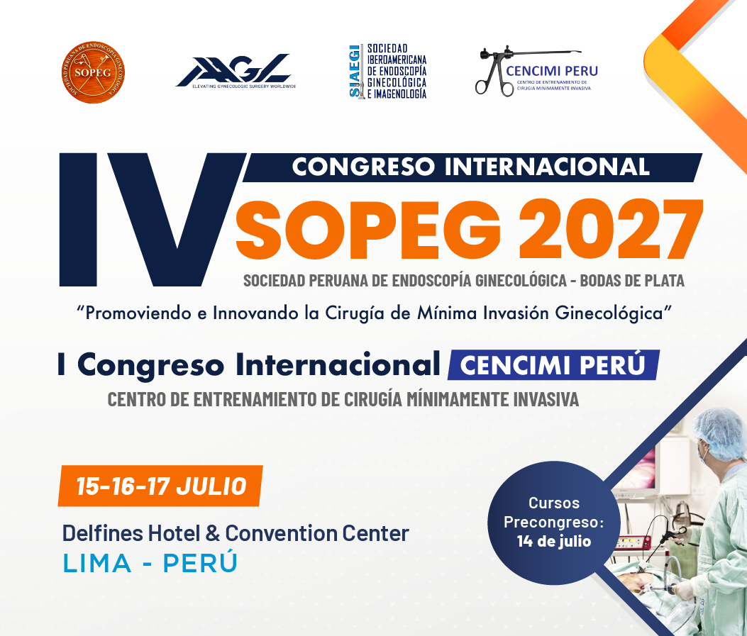 IV CONGRESO INTERNACIONAL SOPEG 2027 I CONGRESO INTERNACIONAL CENCIMI PERÚ