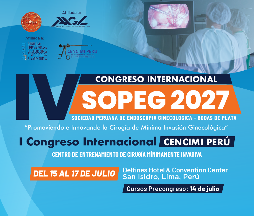 IV CONGRESO INTERNACIONAL SOPEG 2027 I CONGRESO INTERNACIONAL CENCIMI PERÚ