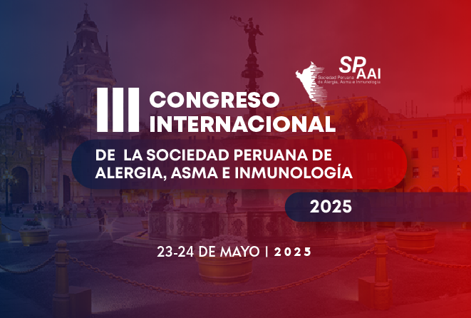 III Congreso Internacional  de la Sociedad Peruana de Alergia, Asma e Inmunología 2025