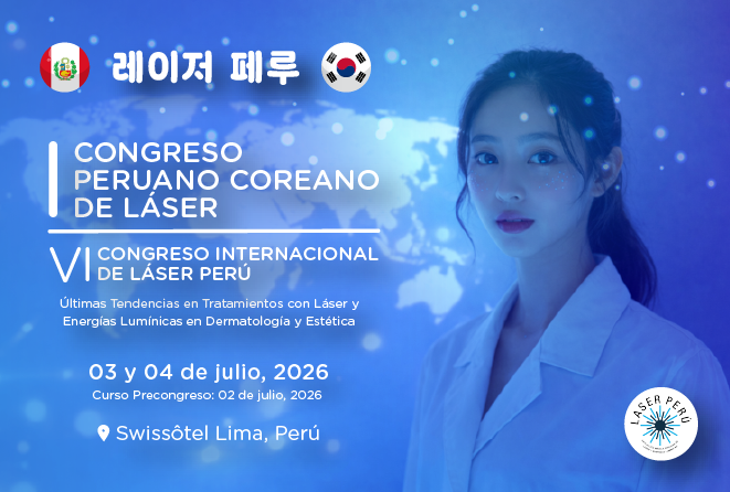 I Congreso del Colegio Latinoamericano de Laser y VI Congreso Internacional de Laser Peru