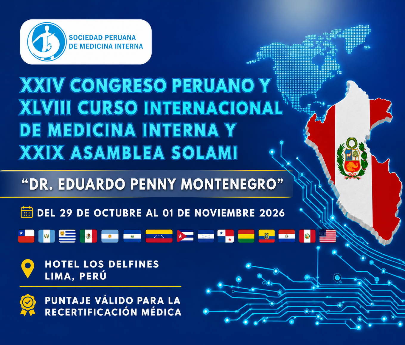 XXIV Congreso Peruano, XLVIII Curso Internacional De Medicina Interna Y XXIX Asamblea SOLAMI