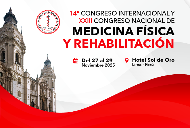 XVI CONGRESO INTERNACIONAL Y XXIII CONGRESO NACIONAL DE MEDICINA FÍSICA Y REHABILITACIÓN